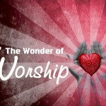 The Wonder of Worship