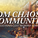 from chaos to community